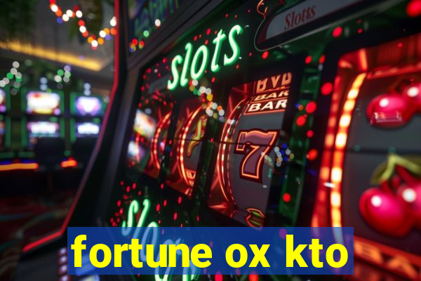 fortune ox kto